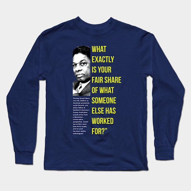 Thomas Sowell Long Sleeve T-Shirt by ZUNAIRA